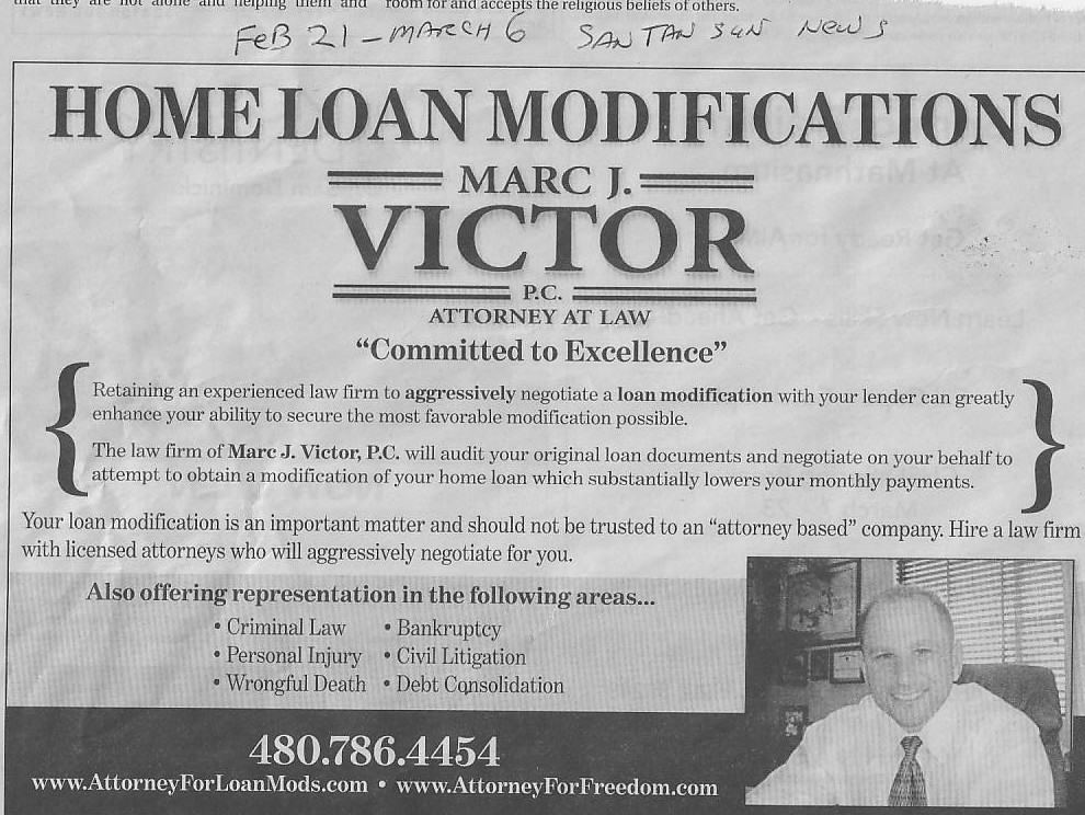 Feb 21, 2009 ad for home loan modifications - Marc Victor - Attorney at Law - Attorney for Freedom - San Tan Sun News